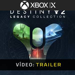 Destiny 2 Legacy Collection 2023 Trailer de Vídeo