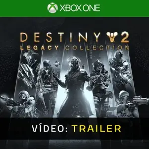 Destiny 2: Legacy Collection Xbox One - Trailer de Vídeo