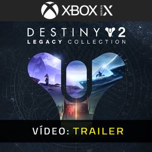 Destiny 2 Legacy Collection - Atrelado de Vídeo