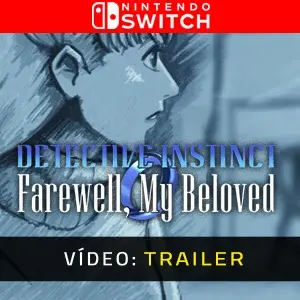 Detective Instinct: Farewell, My Beloved Nintendo Switch - Trailer