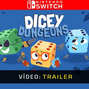 Dicey Dungeons Nintendo Switch Atrelado de Vídeo