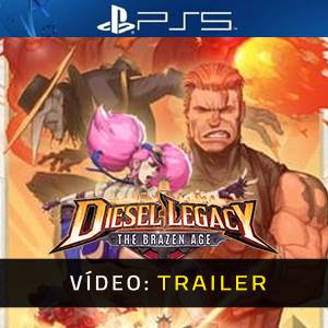 Diesel Legacy The Brazen Age PS5 Trailer de Vídeo