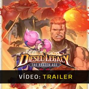 Diesel Legacy The Brazen Age Trailer de Vídeo