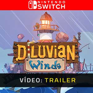 Diluvian Winds Nintendo Switch Trailer de Vídeo