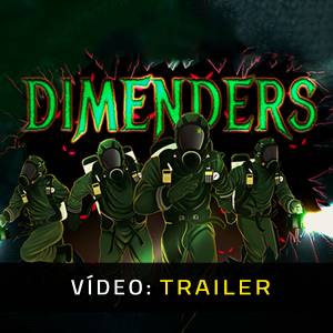 Dimenders - Trailer de Vídeo