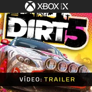 Dirt 5 Xbox Series - Trailer do vídeo