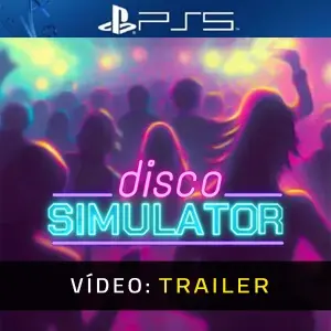 Disco Simulator PS5 - Trailer de Vídeo