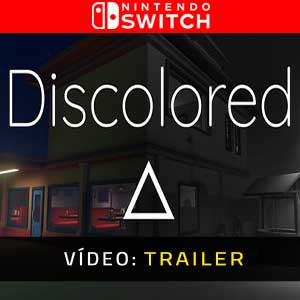 Discolored Nintendo Switch Atrelado de vídeo