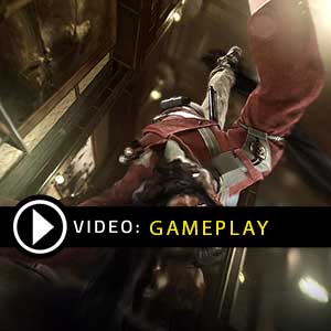 Dishonored The Complete Collection Gameplay Video