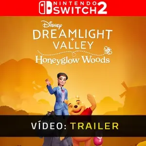 Disney Dreamlight Valley Honeyglow Woods Nintendo Switch 2 Trailer do Vídeo
