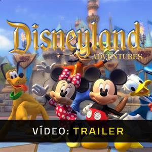 Disneyland Adventures Trailer de Vídeo