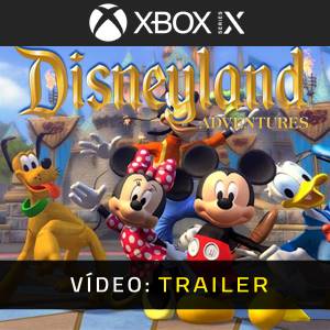Disneyland Adventures Trailer de Vídeo
