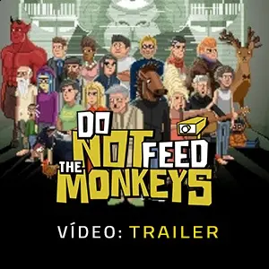 Do Not Feed the Monkeys - Trailer