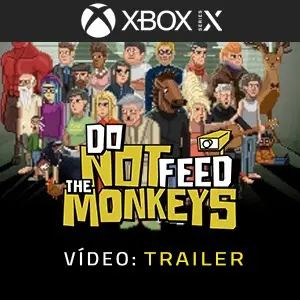 Do Not Feed the Monkeys Xbox Series - Trailer