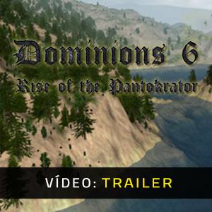 Dominions 6 Rise of the Pantokrator Vídeo de Apresentação