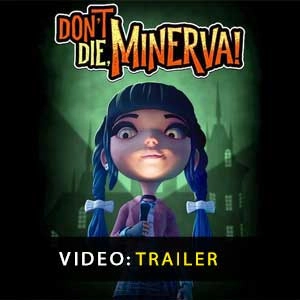 Don't Die Minerva