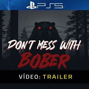 Don’t Mess With Bober PS5 - Trailer