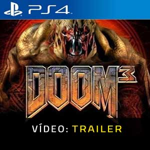 Doom 3 - Atrelado de vídeo