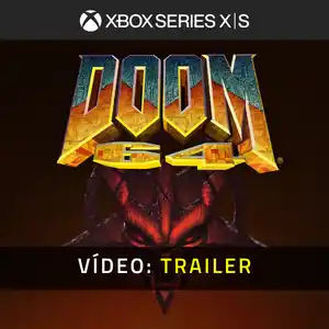 DOOM 64 Xbox Series - Trailer de Vídeo