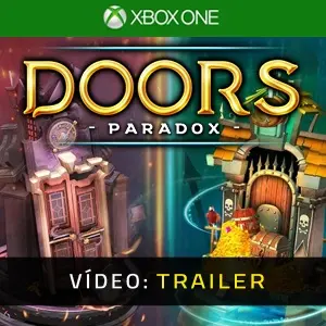 Doors: Paradox Xbox One – Trailer