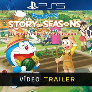 Doraemon Story of Seasons Friends of the Great Kingdom PS5- Atrelado de vídeo