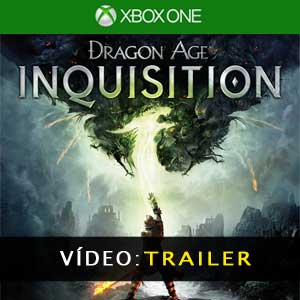 Dragon Age Inquisition Xbox One Atrelado De Vídeo