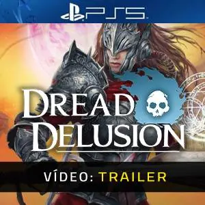 Dread Delusion PS5 - Atrelado de Vídeo