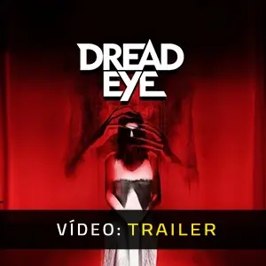 DreadEye VR Pack - Trailer do Vídeo