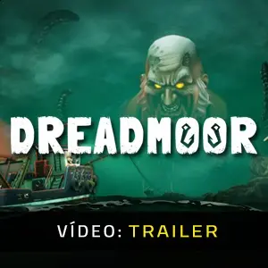 DREADMOOR - Trailer do Vídeo