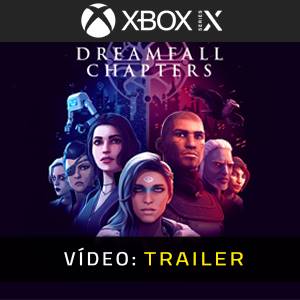 Dreamfall Chapters Trailer de Vídeo