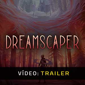 Dreamscaper Vídeo do atrelado