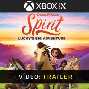 DreamWorks Spirit Lucky’s Big Adventure Xbox Series X Atrelado de vídeo