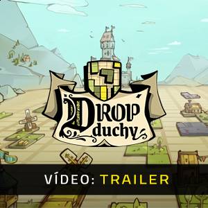 Drop Duchy - Trailer de vídeo