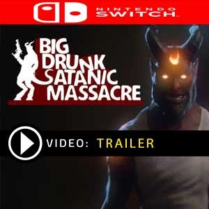 Big Drunk Satanic Massacre Switch