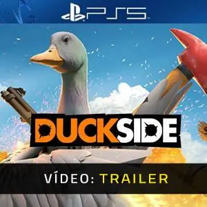 DUCKSIDE - Trailer de Vídeo