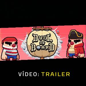 Duel on Board Trailer de vídeo
