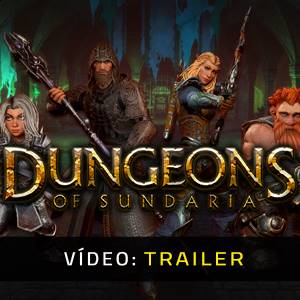 Dungeons of Sundaria - Trailer de Vídeo