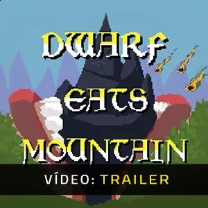 Dwarf Eats Mountain - Trailer de Vídeo
