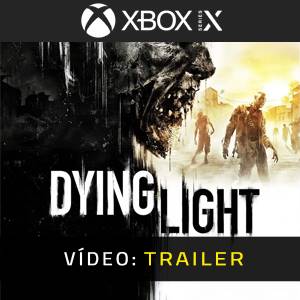 Dying Light Trailer de Vídeo