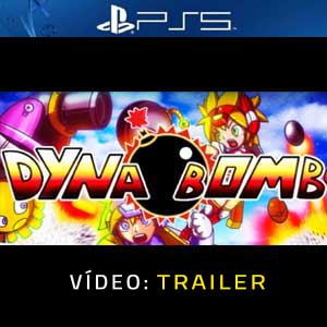Dyna Bomb PS5 Atrelado De Vídeo