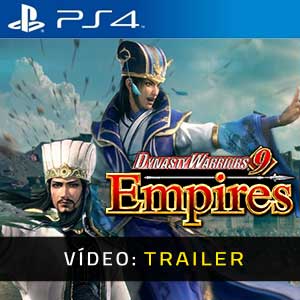 Dynasty Warriors 9 Empires PS4 Atrelado De Vídeo