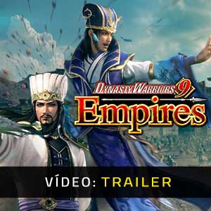 Dynasty Warriors 9 Empires Atrelado De Vídeo