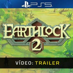 EARTHLOCK 2 - Trailer de Vídeo