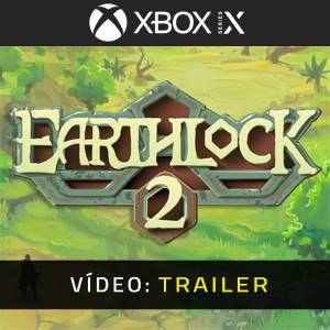 EARTHLOCK 2 - Trailer de Vídeo