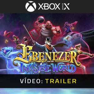 Ebenezer and The Invisible World Xbox Series X