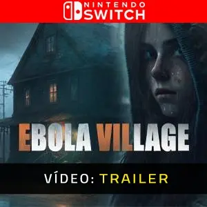 EBOLA VILLAGE Nintendo Switch - Trailer de Vídeo
