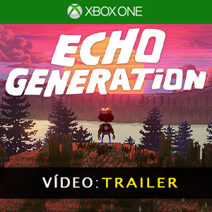 Echo Generation Vídeo do atrelado