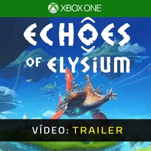 Echoes of Elysium Xbox One - Trailer