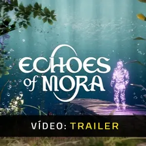 Echoes of Mora - Video Trailer