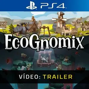 EcoGnomix PS4 Trailer de Vídeo